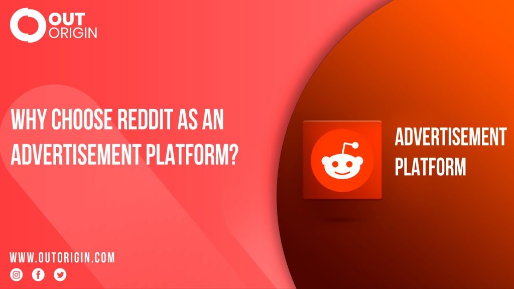 Why Choose Reddit As An Advertisement Platform?